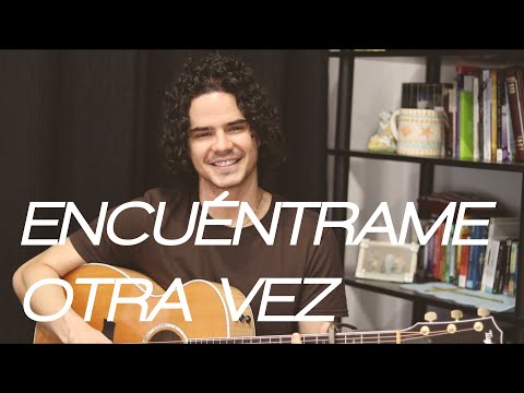 Encuéntrame Otra Vez (Here Again en Español) | Elevation Worship | Spanish Acoustic Cover