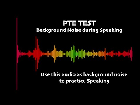 PTE Test noise scenario in Speaking section. Practice with noise to overcome distraction. Milestone
