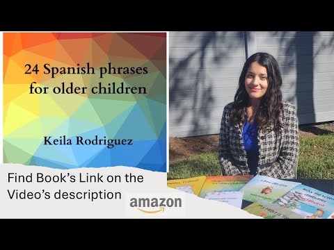 24 Spanish Phrases for Older Children (Books by Keila Rodriguez)