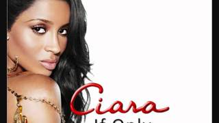 Ciara - If Only (Basic Instinct era leak)
