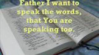 Father I place into Your hands.