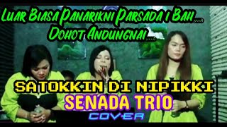 Download lagu SENADA TRIO // Cover SATOKKIN DI NIPIKKI // Cipt : Jasman Butar-Butar @hangganeriksonchannel8093 mp3 Download lagu SENADA TRIO // Cover SATOKKIN DI NIPIKKI // Cipt : Jasman Butar-Butar @hangganeriksonchannel8093 mp3