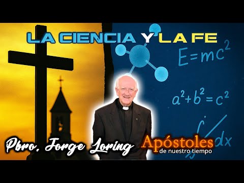 La Ciencia y la Fe - Padre Jorge Loring (Audio HD)