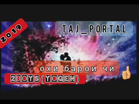 2boys (yogen)-охи Барои чи 💔