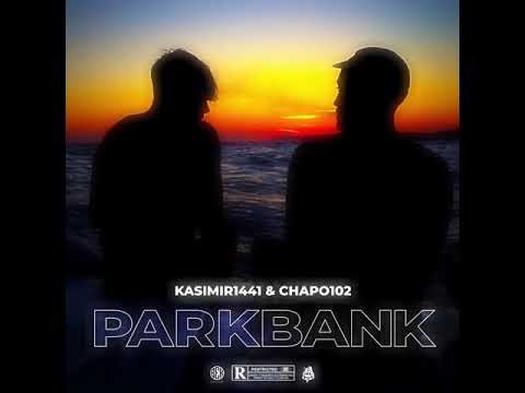 Parkbank - Kasimir1441 x Chapo102 x 102 Boyz (prod. jaynbeats x Diloman) Rotzlöffel