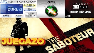 The Saboteur 🔥 Mina la autoridad💥. GAMEPLAY i3 10100F RX 570 de 4gb
