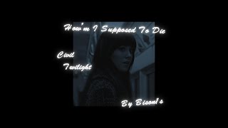 แปลเพลง How’m I Supposed To Die - Civil Twilight [ENGSUB/THAISUB]