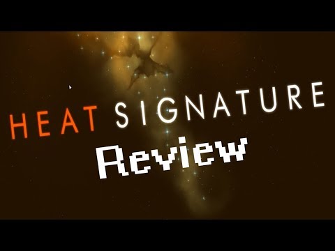 Heat Signature Review