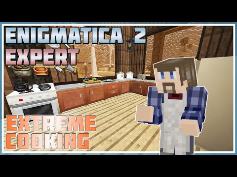 Making Some Epic Meals - Minecraft: Enigmatica 2 Expert #104