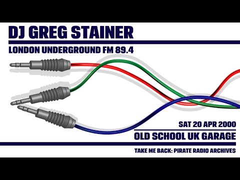 Old School UK Garage Classics 2000 | DJ Greg Stainer | London Underground FM 89.4