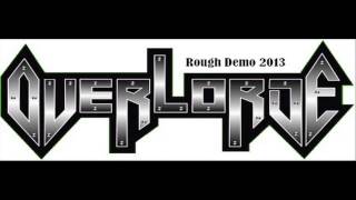 Overlorde - Rough Demos 2013 (Full Demo)