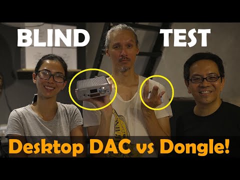 #donglemadness. Blind Test! Desktop DAC Amp vs Tiny Dongle