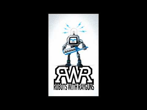 Robots With Rayguns - The Distance
