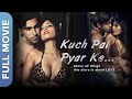 कुछ पल प्यार के Kuch Pal Pyar Ke Hindi Superhit Romantic Movie Aamir Zoya Ra