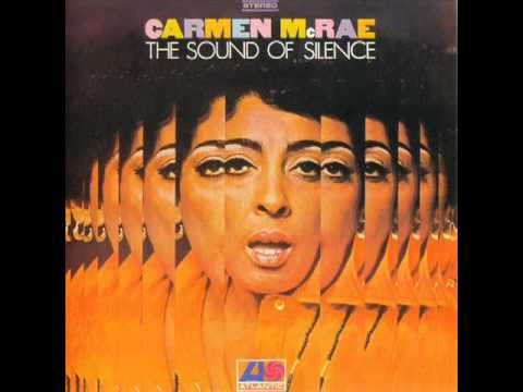 Carmen McRae / Sound of Silence