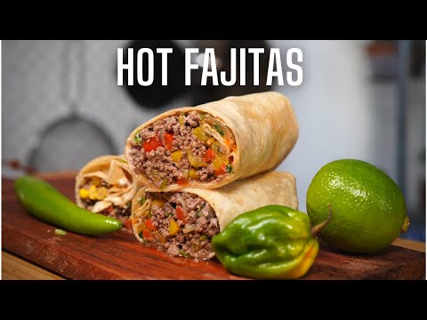 HOT FAJITAS AU BOEUF -- FOOD IS LOVE