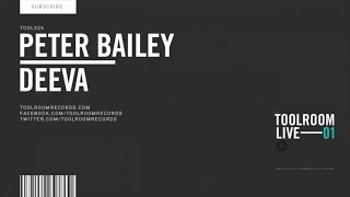 Peter Bailey - Deeva - Original Club Mix