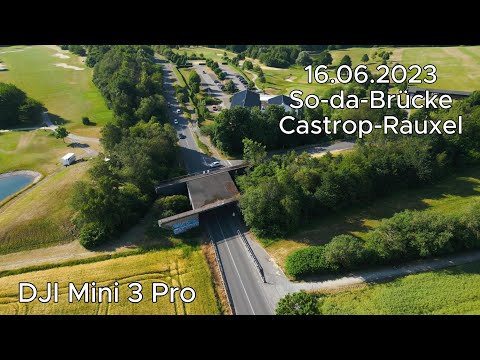 So-da-Brücke Frohlinde (Castrop-Rauxel) - DJI Mini 3 Pro