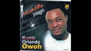 KUNLE ORLANDO OWOH   -  Highlife Mega 1