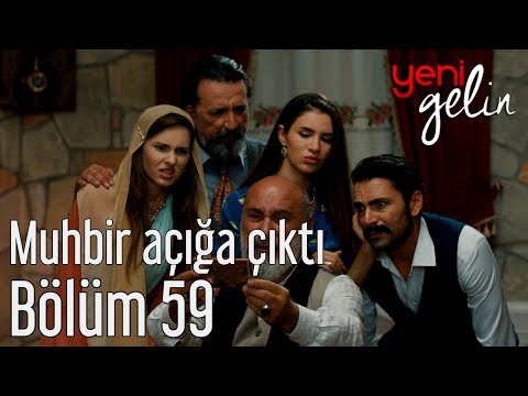 Yeni Gelin 59. Bölüm - Muhbir Açığa Çıktı