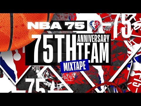 NBA 75th Anniversary Team - Ultimate Highlight 💎