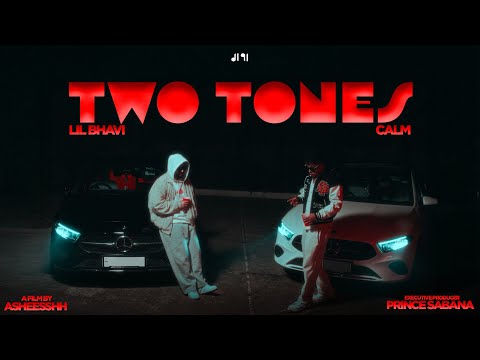 LIL BHAVI - TWO TONES FT. CALM | PROD. RiJ