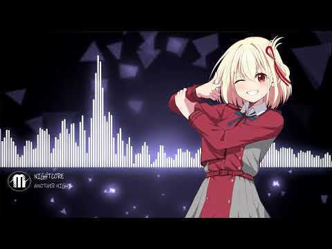 Nightcore」→ Another Night
