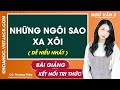 Những ngôi sao xa xôi - Ngữ văn lớp 8 | Kết nối tri thức