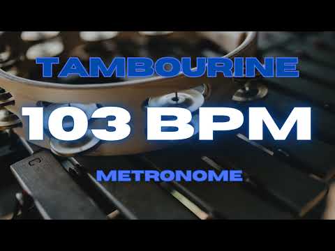 103 BPM - Tambourine Metronome