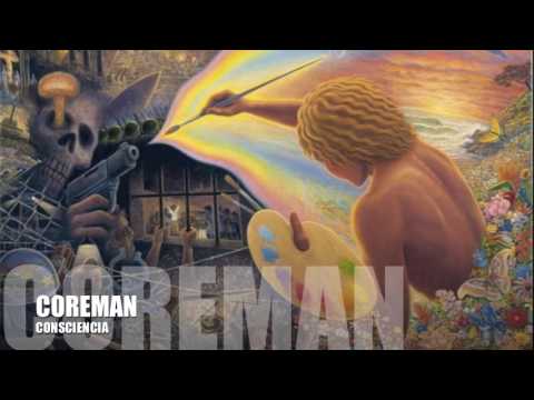 Coreman - Consciencia 2017 (Anti-Nwo Killuminati Reggae)