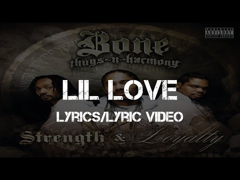 Bone Thugs-N-Harmony ft. Mariah Carey & Bow Wow - Lil Love (Lyrics/Lyric Video)