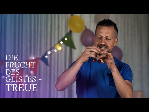 Die Frucht des Geistes I Teil 7 - Treue I Kindergottesdienste