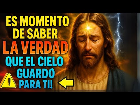 😱 Dios Revela Hoy Lo Que Nunca Supiste Sobre Tu Vida