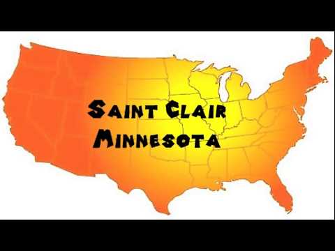How to Say or Pronounce USA Cities — Saint Clair, Minnesota