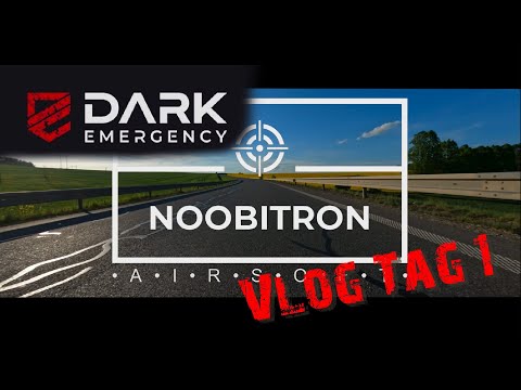 Vlog Tag 1 zur Dark Emergency 10 - NOOBITRON