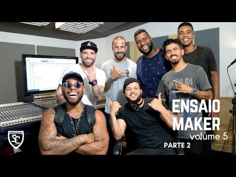 Ensaio Maker vol.5 | Parte 2 (Deixe-me Ir / Lady / Convite | cover) - Sente o Clima Samba Clube
