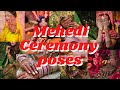 Mehedi Ceremony Photoshoot L Mehedi Photo Poses L Mehedi Function L Mehedi Poses L Mehedi Pic Pose