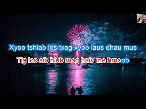 Xyoo Tshiab Los Txog Lawm Karaoke by Paj Zaub Thoj