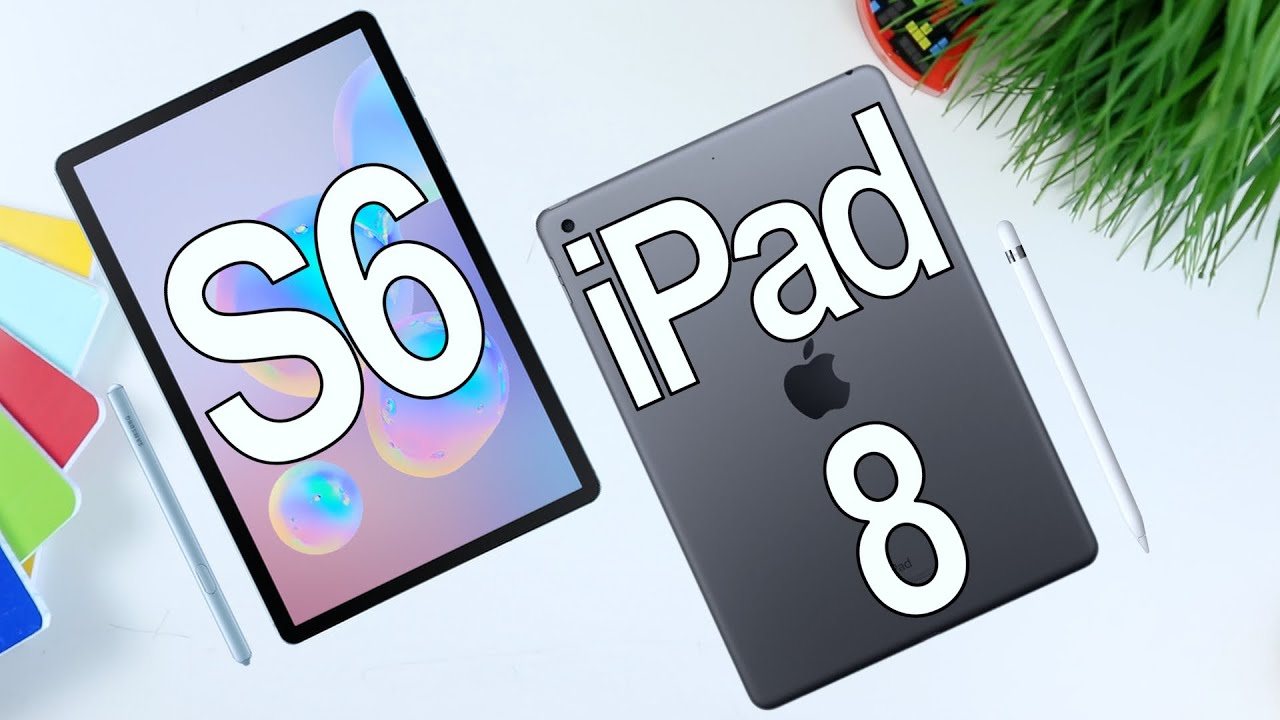 Galaxy Tab S6 vs iPad 8 - Old Flagship Tablet or New Budget Tablet