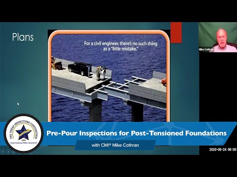Pre-Pour Inspections for Post-Tensioned Foundations at The Texas Inspectors Convention 2020