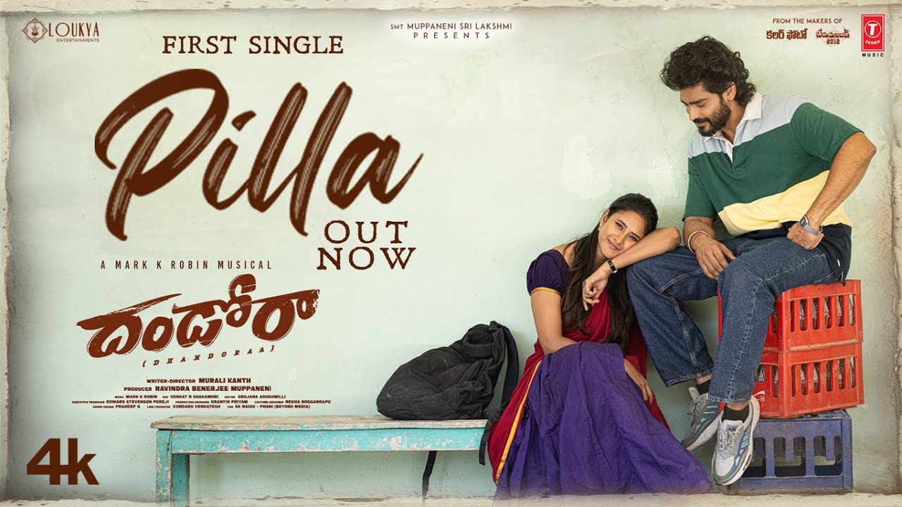 Pilla Song Thumbnail from Dhandoraa Movie