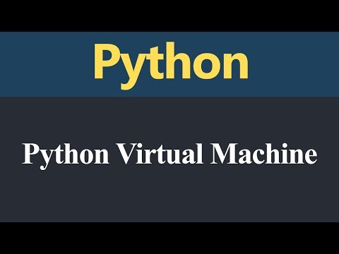 Python Virtual Machine Hindi