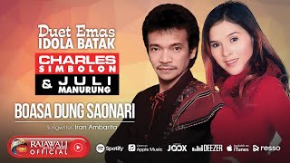 Download lagu Charles Simbolon Feat. Juli Manurung - Boasa Dung Saonari | Pop Batak  mp3