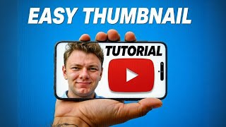 How To Make A YouTube Thumbnail in 3 Minutes