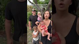 They all came out like THAT