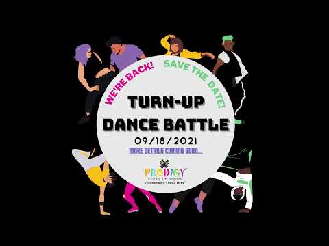 Prodigy 8th Annual Turn Up Dance Battle