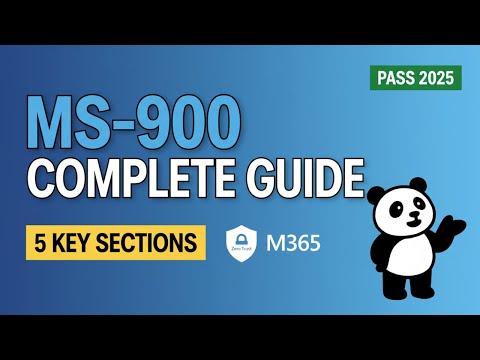 MS-900 Study Guide 2025 - Pass Microsoft 365 Fundamentals Certification