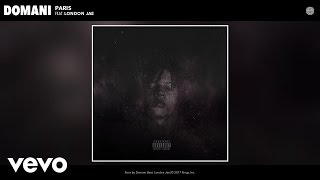 Domani - Paris (Audio) ft. London Jae