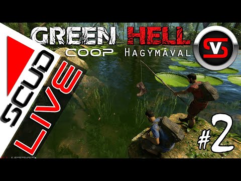 ScudLIVE | Green Hell #2 | Kempingezés Hagymával :) Építkezzünk! co-op [magyarul]