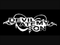 Devil Ate My Son - E.O.A.D.M 